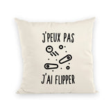 Coussin J'peux pas j'ai flipper 