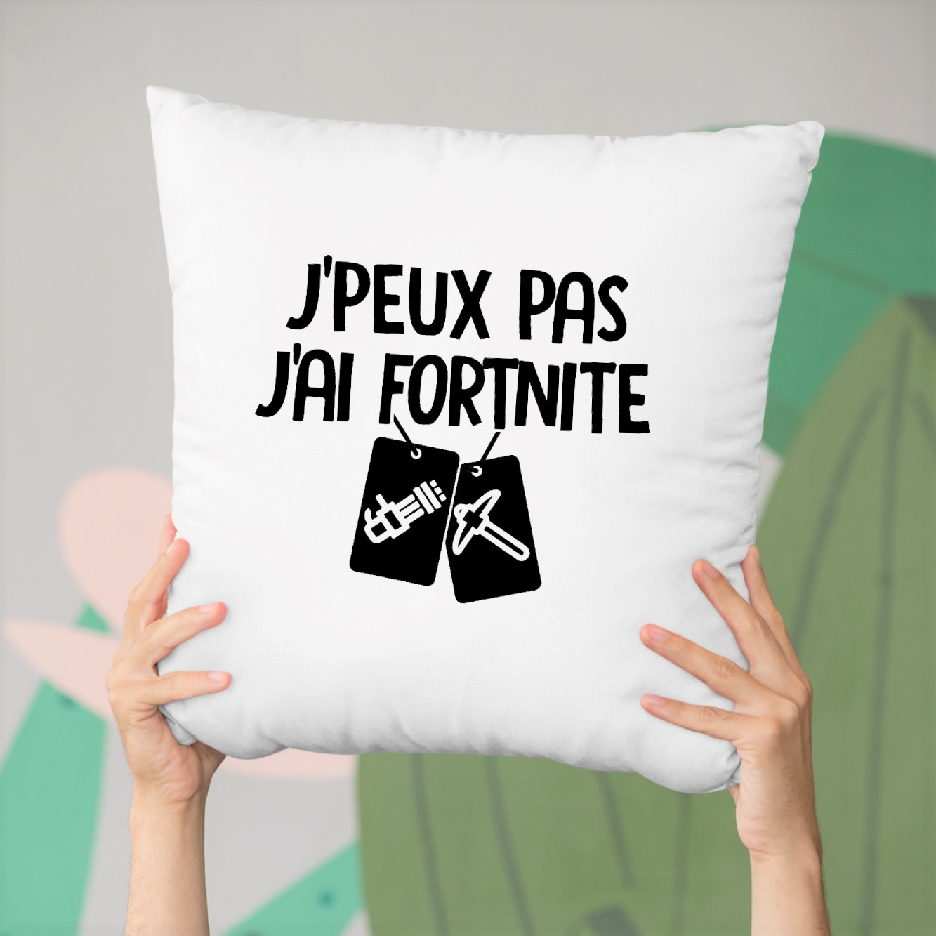 Coussin J'peux pas j'ai Fortnite Blanc