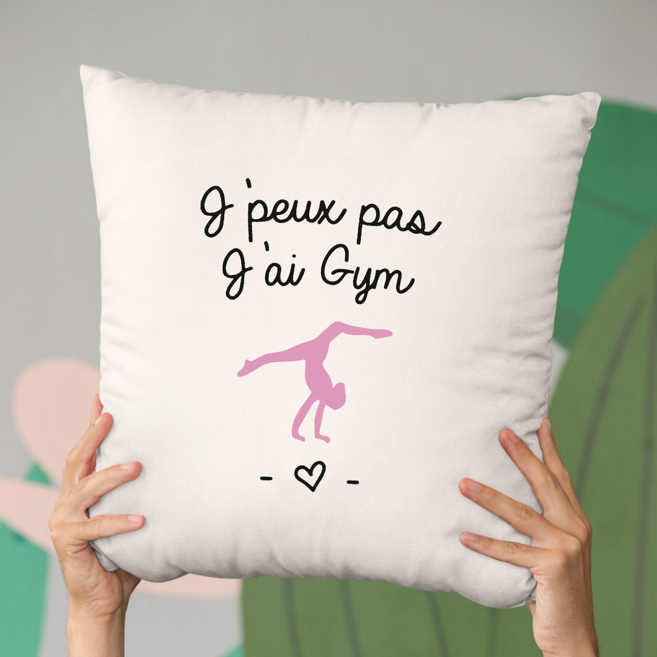 Coussin J'peux pas j'ai gym Beige