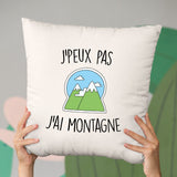 Coussin J'peux pas j'ai montagne Beige