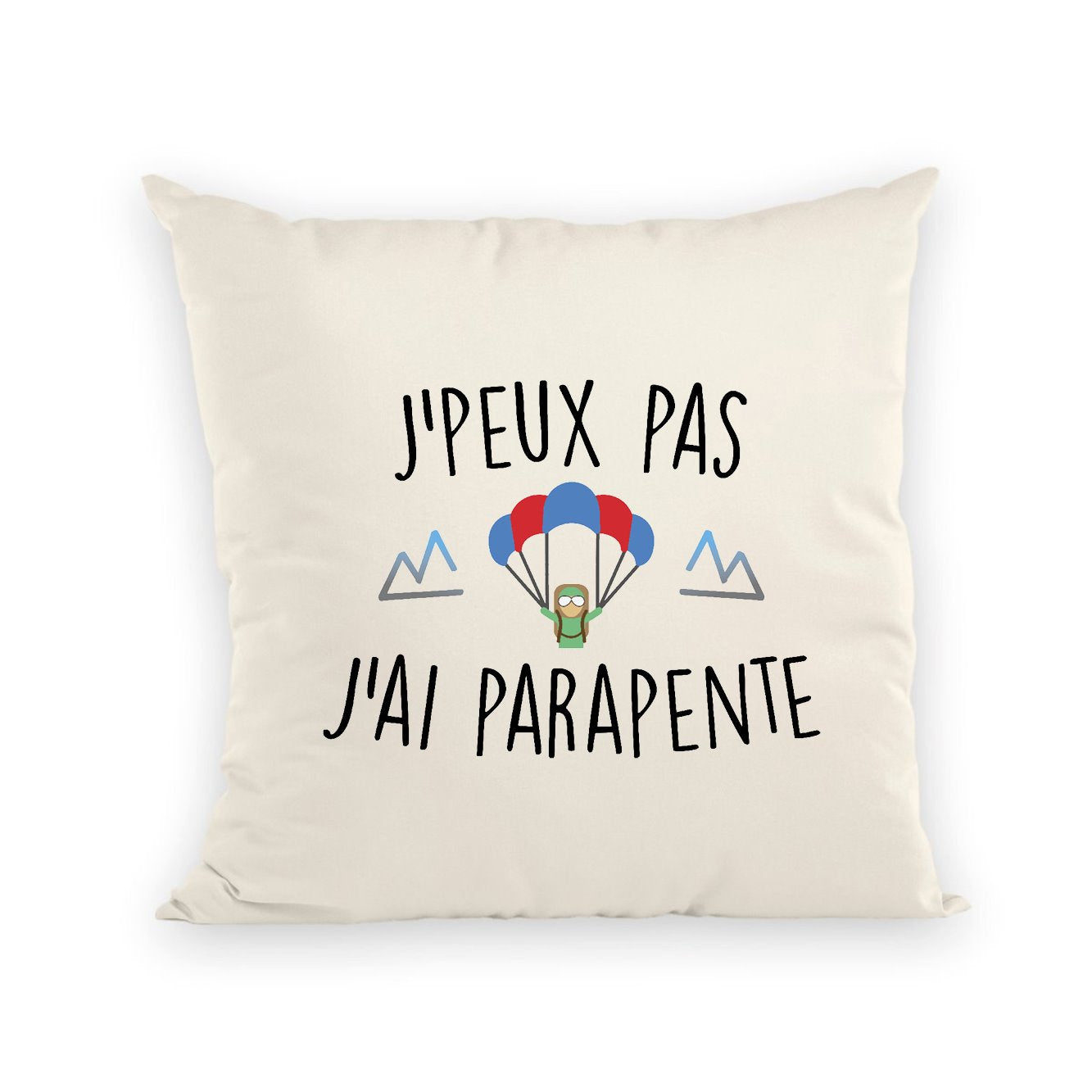 Coussin J'peux pas j'ai parapente 