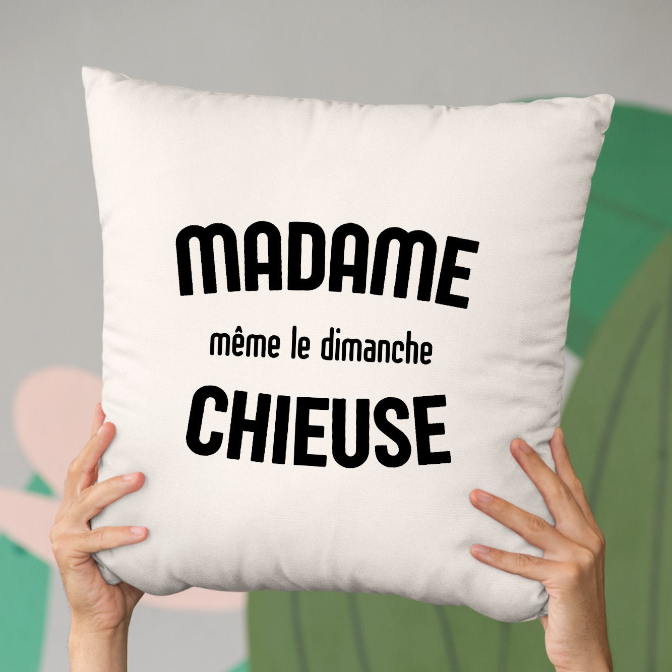 Coussin Madame chieuse Beige