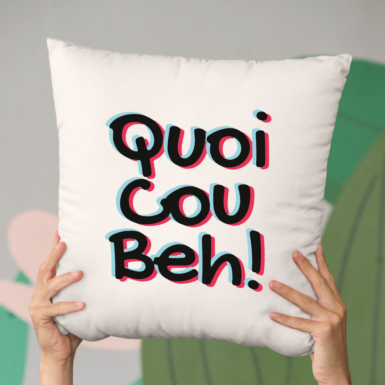 Coussin Quoicoubeh 