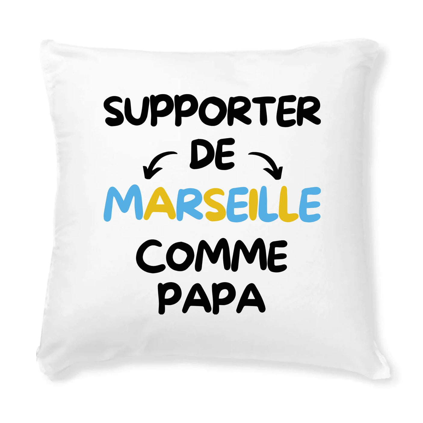 Coussin Supporter de Marseille comme papa 