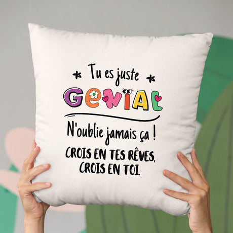 Coussin Tu es génial crois en tes rêves Beige