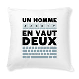 Coussin Un homme AZERTY en vaut deux 