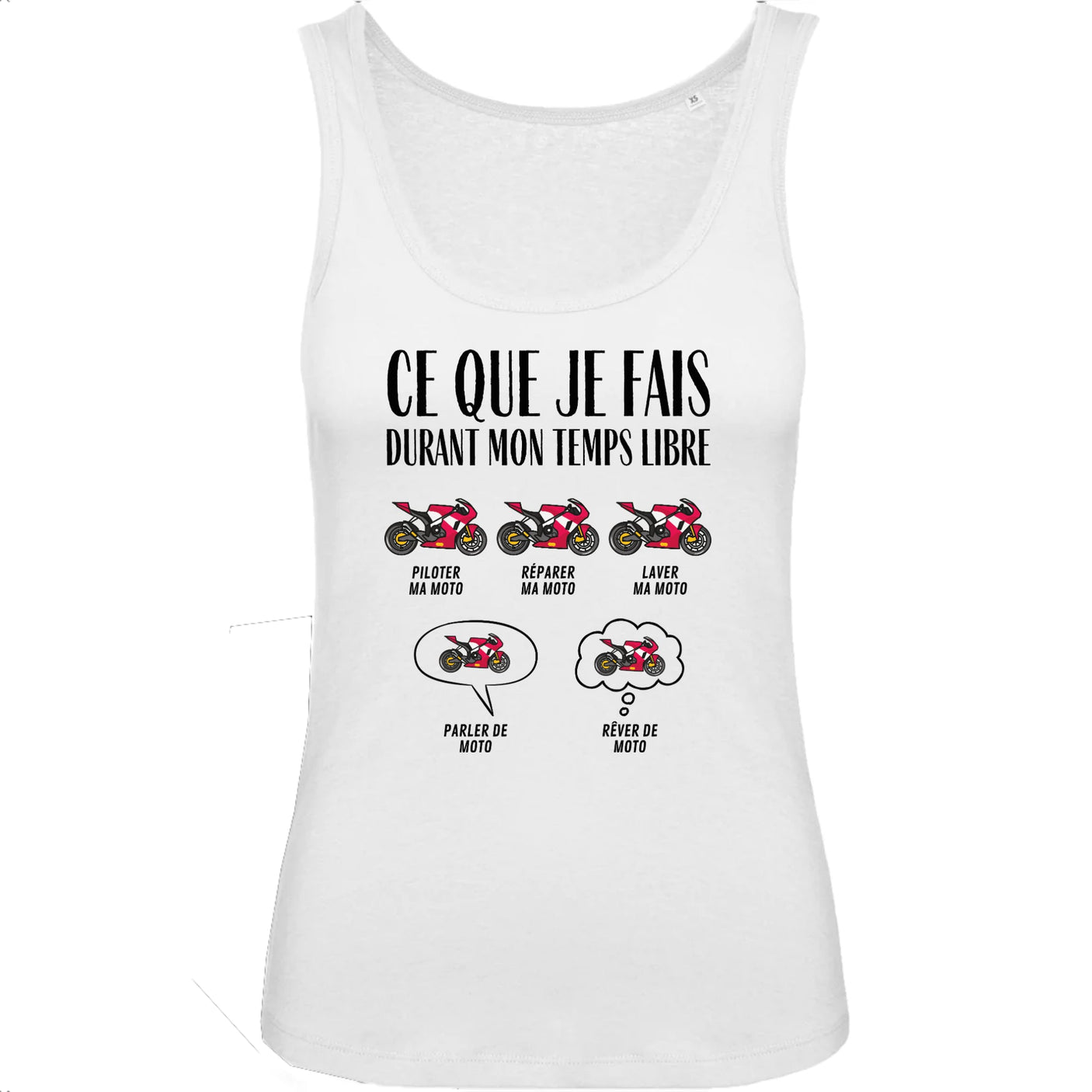 Débardeur Femme Ce que je fais durant mon temps libre Moto 