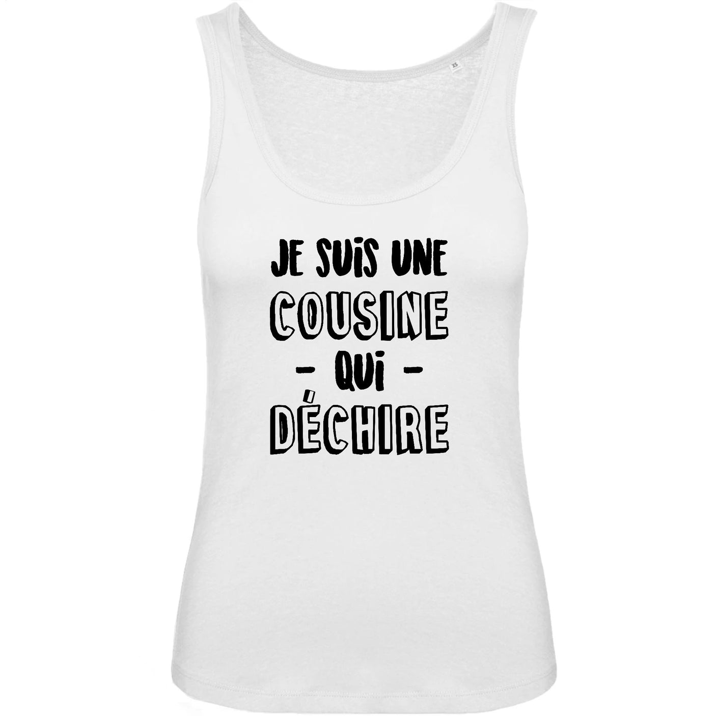 Débardeur Femme Cousine qui déchire 
