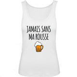 Débardeur Femme Jamais sans ma rousse 
