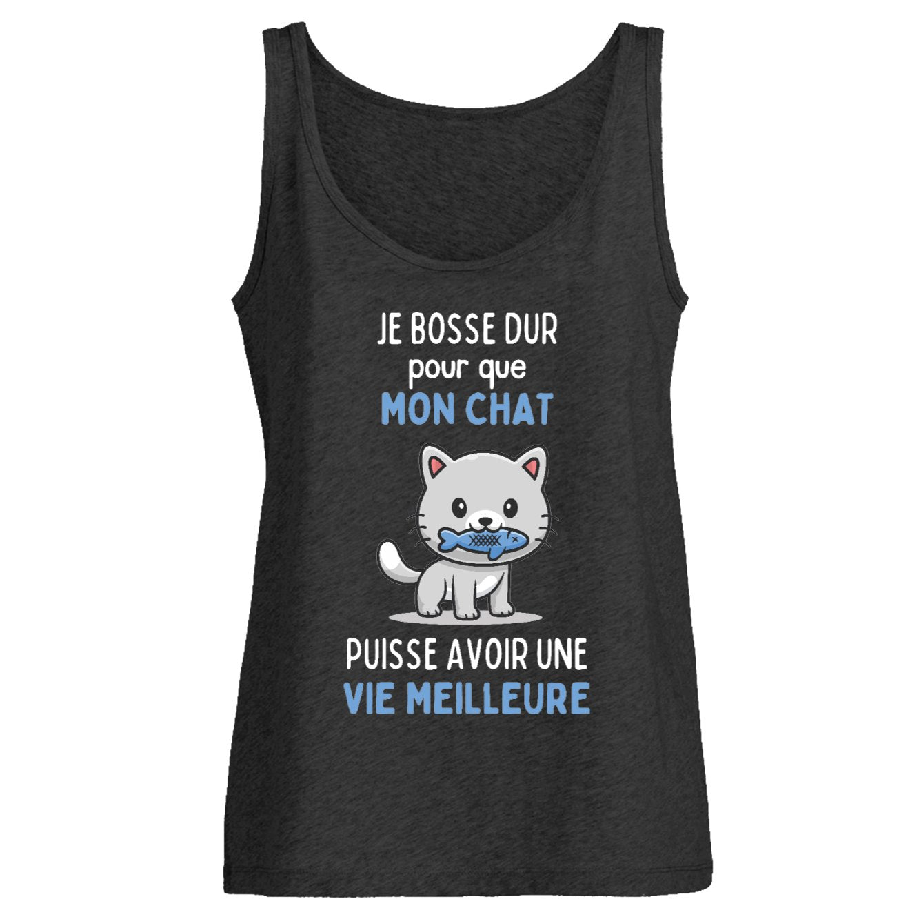 Débardeur Femme Je bosse dur pour mon chat 