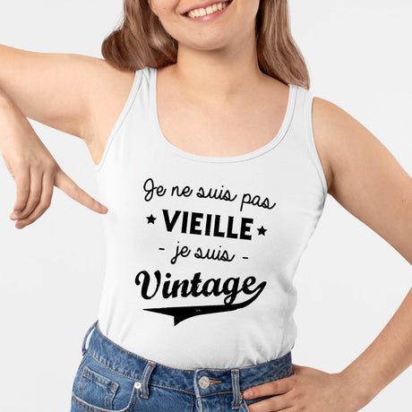 Débardeur Femme Je ne suis pas vieille je suis vintage Blanc