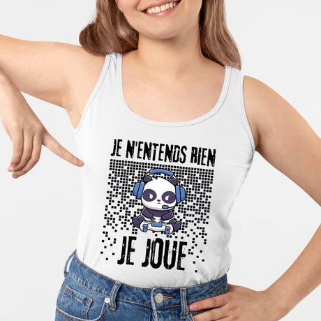 Débardeur Femme Je n'entends rien je joue Blanc