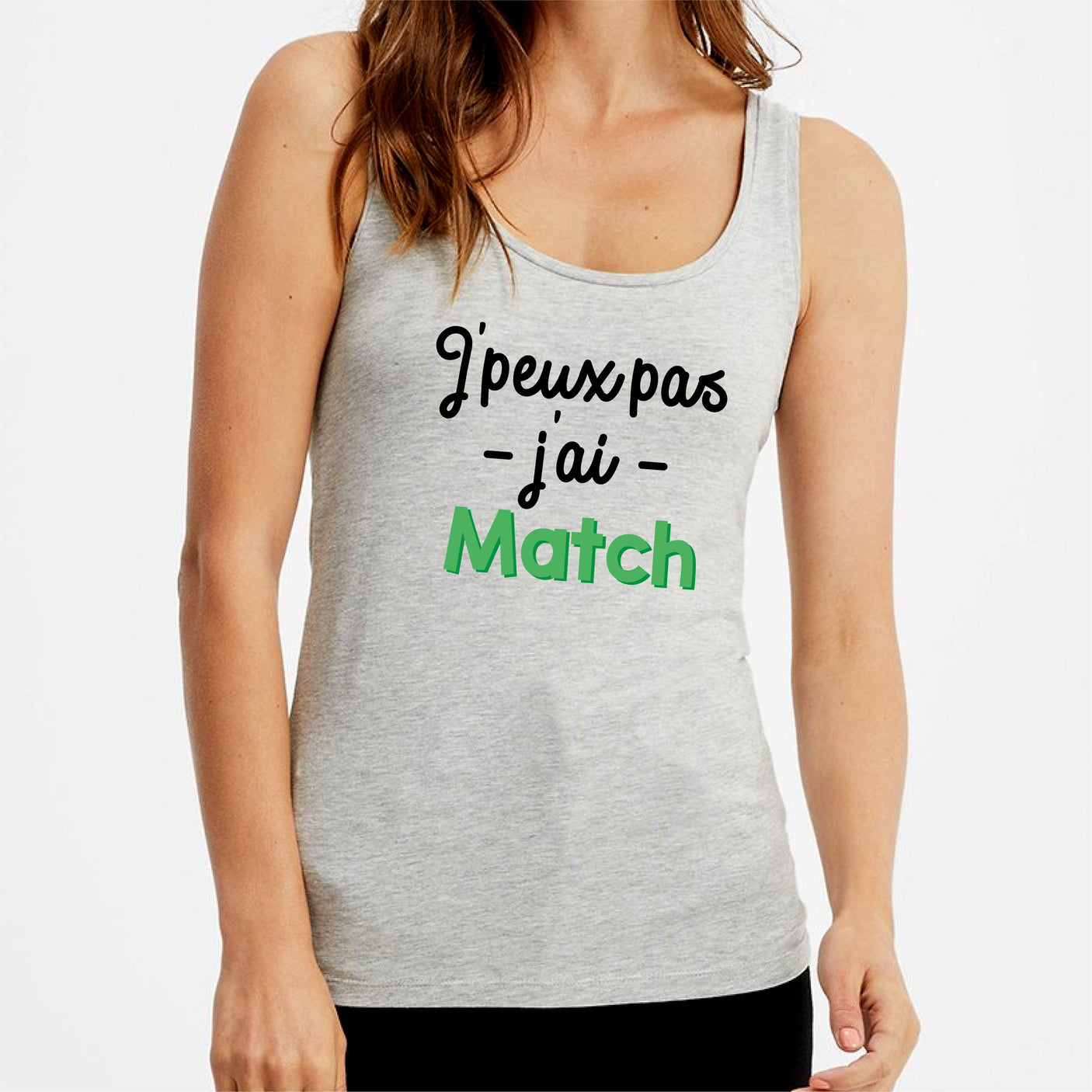 Débardeur Femme J'peux pas j'ai match Gris