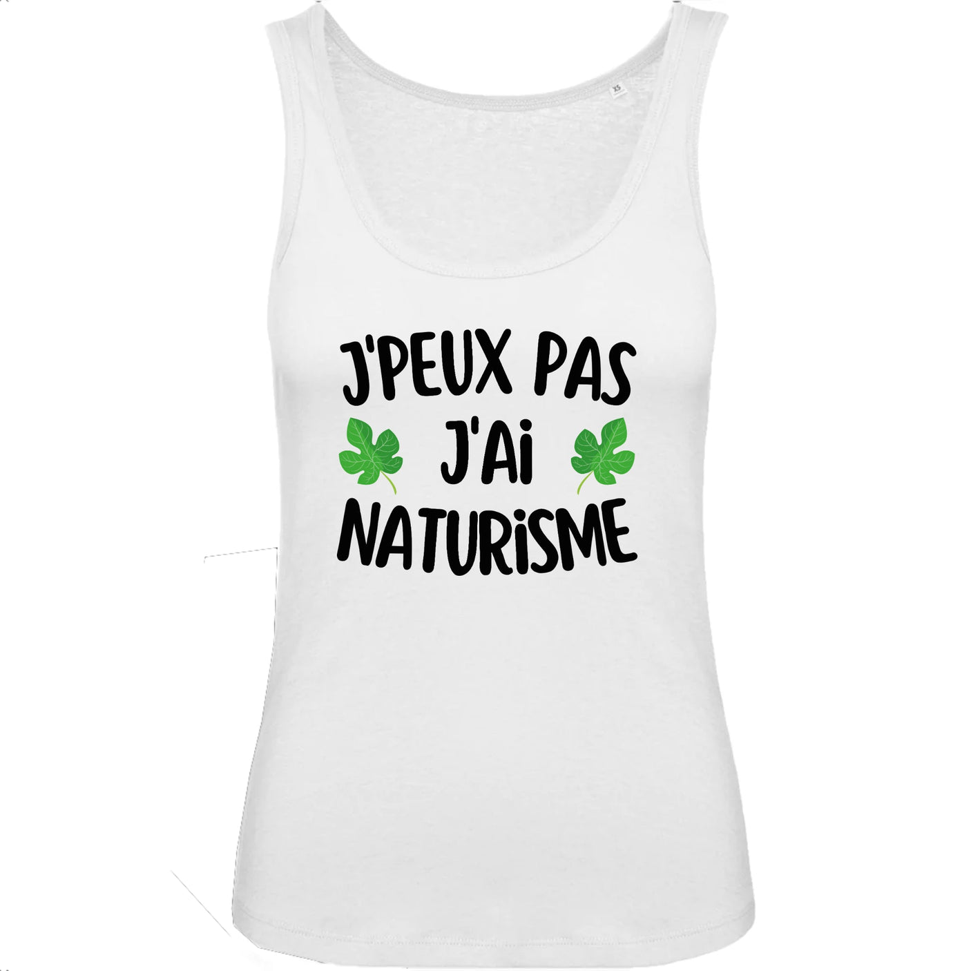 Débardeur Femme J'peux pas j'ai naturisme 