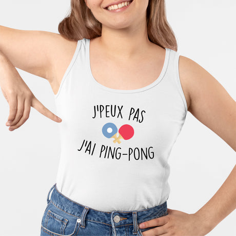 Débardeur Femme J'peux pas j'ai ping-pong Blanc