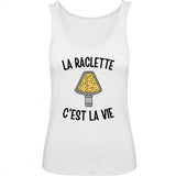 Débardeur Femme La raclette c'est la vie 