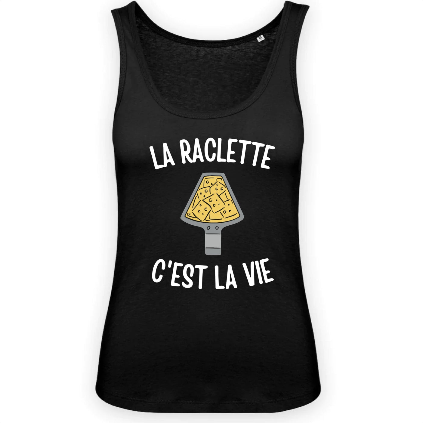 Débardeur Femme La raclette c'est la vie 