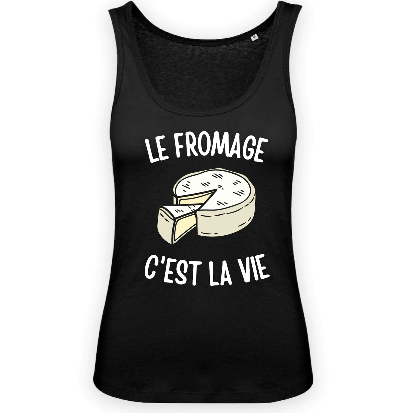 Débardeur Femme Le fromage c'est la vie 