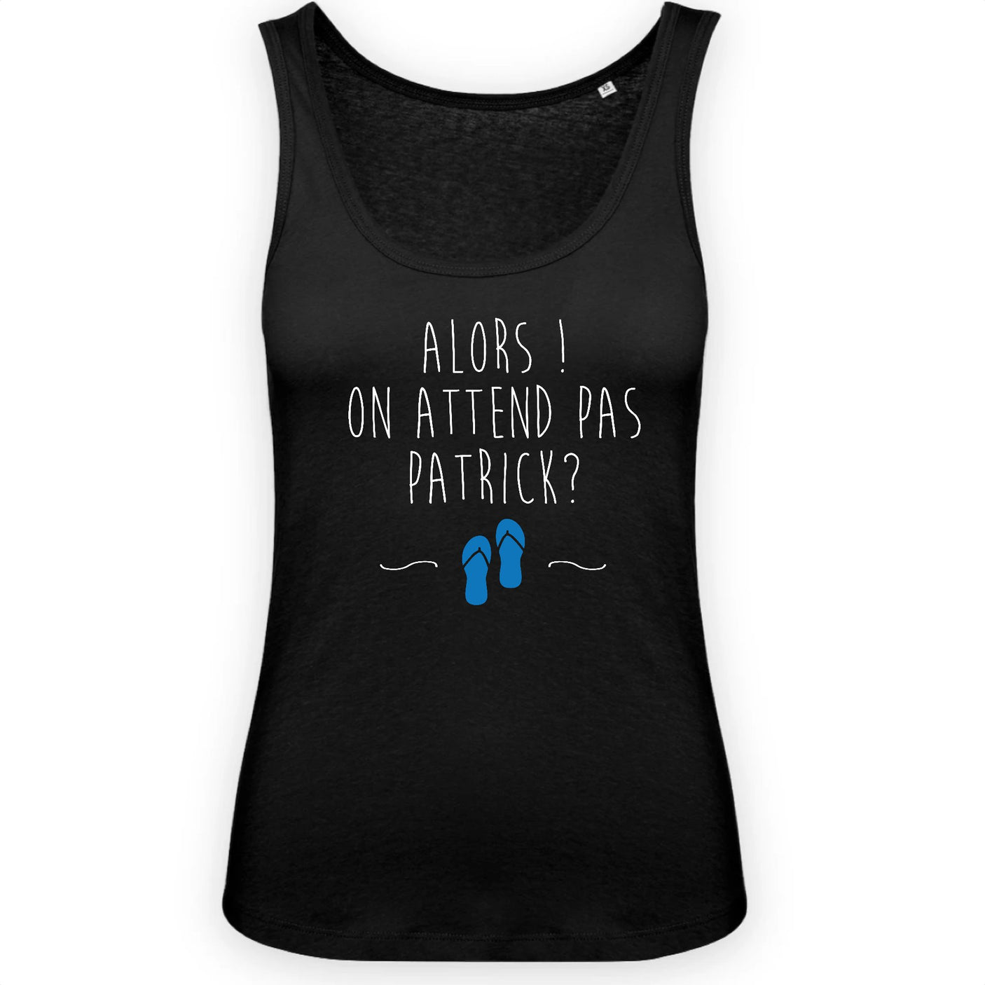 Débardeur Femme On attend pas Patrick 