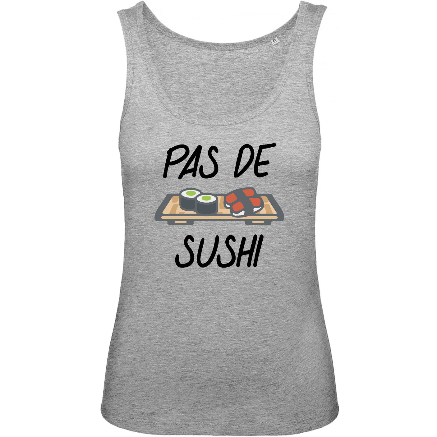 Débardeur Femme Pas de sushi 