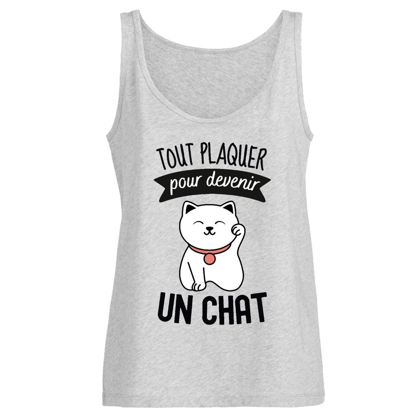 Débardeur Femme Tout plaquer pour devenir un chat 