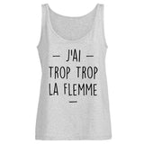 Débardeur Femme Trop la flemme 