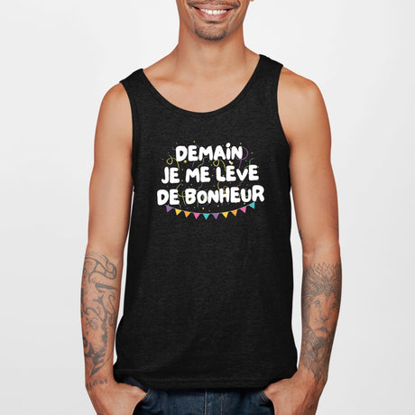 Débardeur Homme Demain je me lève de bonheur Noir