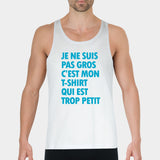 Débardeur Homme Je ne suis pas gros Blanc