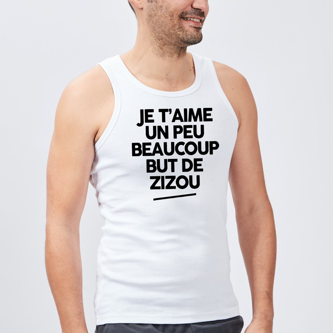 Débardeur Homme Je t'aime un peu beaucoup but de Zizou Blanc