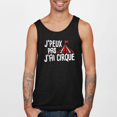 Débardeur Homme J'peux pas j'ai cirque Noir