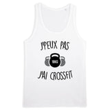 Débardeur Homme J'peux pas j'ai crossfit 