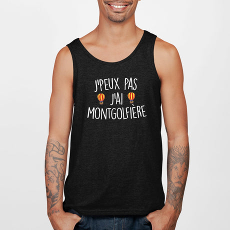 Débardeur Homme J'peux pas j'ai montgolfière Noir