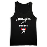 Débardeur Homme J'peux pas j'ai muscu 