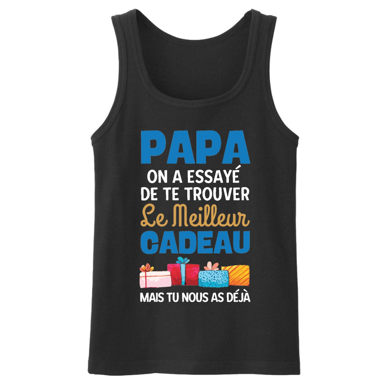 Débardeur Homme Le meilleur cadeau pour papa 