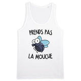 Débardeur Homme Prends pas la mouche 