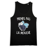 Débardeur Homme Prends pas la mouche 