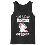 Débardeur Homme Tout plaquer pour devenir une licorne 