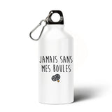 Gourde Jamais sans mes boules 