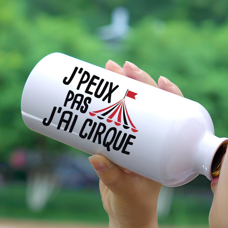 Gourde J'peux pas j'ai cirque Blanc