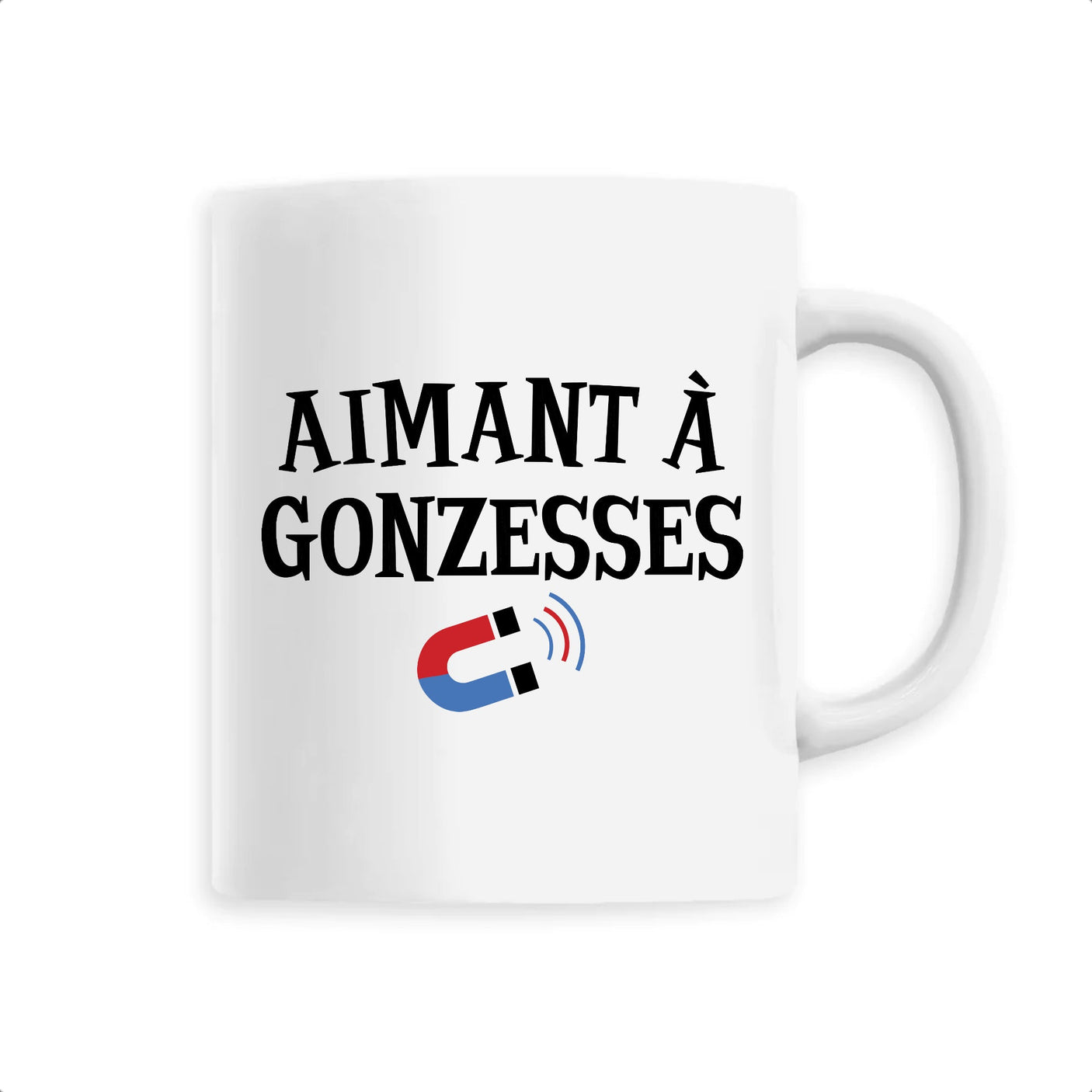 Mug Aimant à gonzesses 