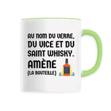 Mug Au nom du verre du vice et du saint whisky 