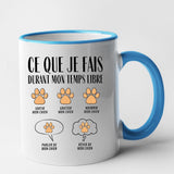 Mug Ce que je fais durant mon temps libre Chien Bleu