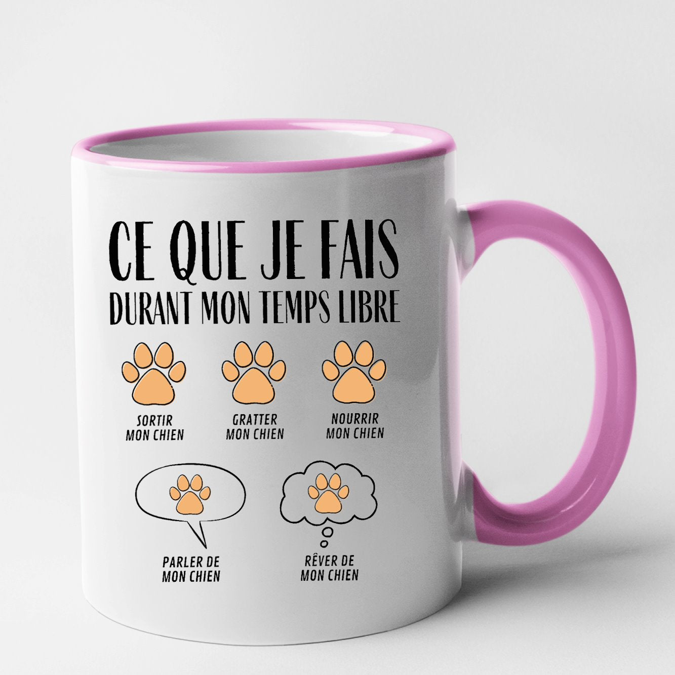 Mug Ce que je fais durant mon temps libre Chien Rose