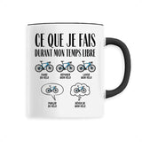 Mug Ce que je fais durant mon temps libre Vélo 