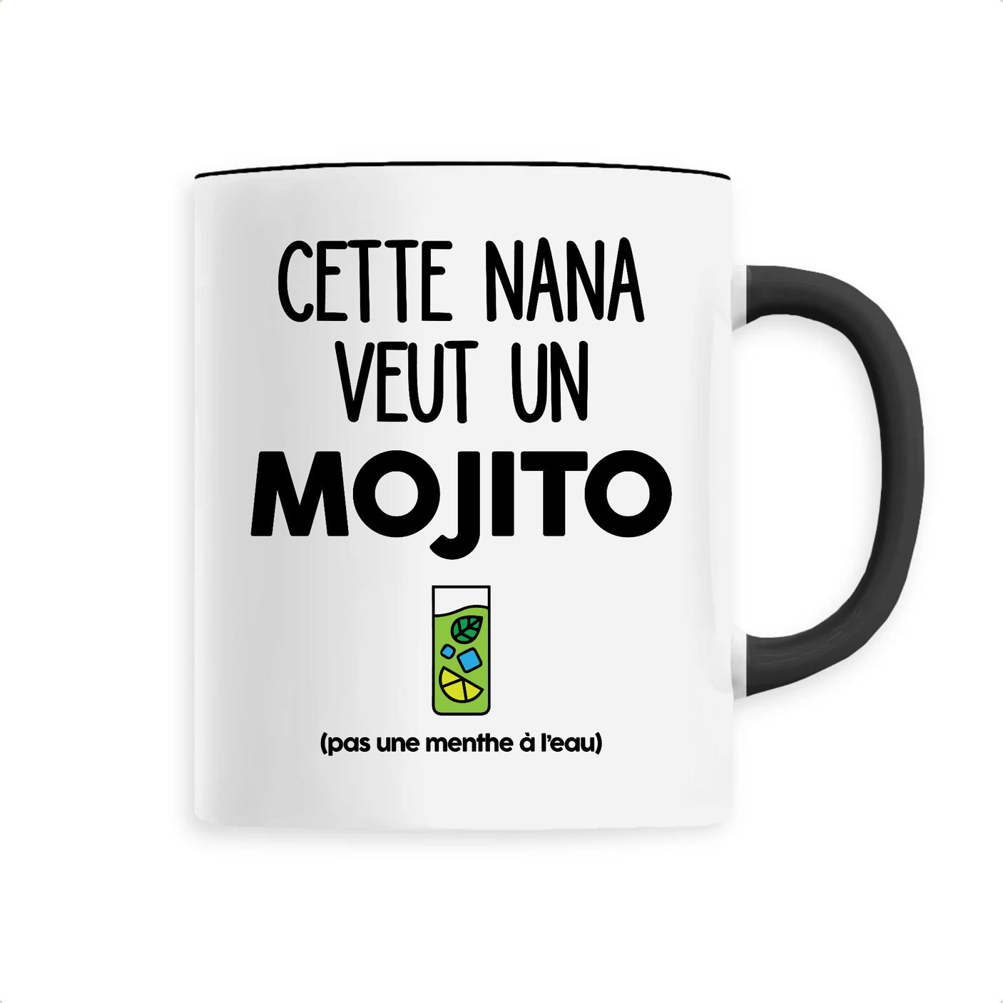 Mug Cette nana veut un mojito 