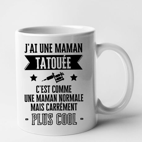 Mug J'ai une maman tatouée Blanc