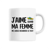 Mug J'aime quand ma femme me laisse regarder le foot 