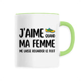 Mug J'aime quand ma femme me laisse regarder le foot 