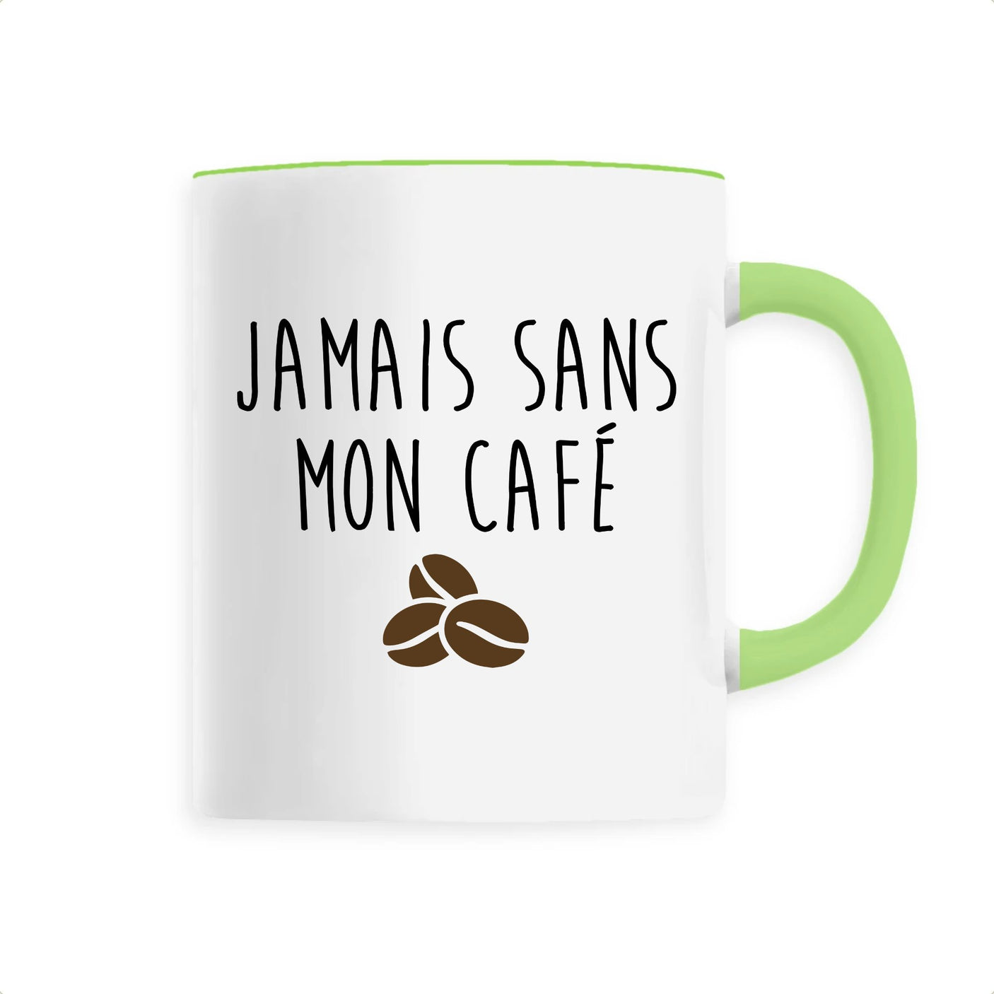 Mug Jamais sans mon café 