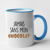 Mug Jamais sans mon chocolat Bleu